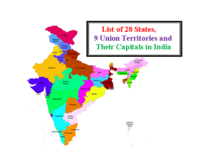 List of 28 States, 9 Union territories and Their Capitals in India
