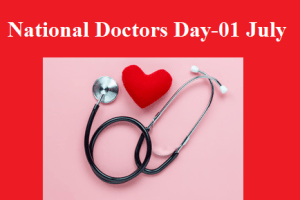 National Doctor’s Day या राष्ट्रीय चिकित्सक दिवस